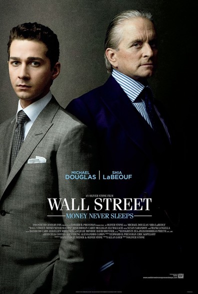 Wall Street: Money Never Sleeps is the best movie in Shia LaBeouf filmography.