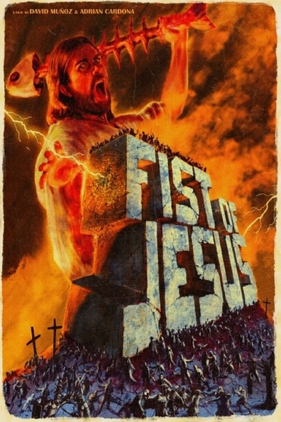 Fist of Jesus is the best movie in José María Angorrilla filmography.
