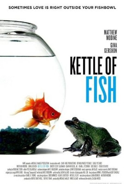 Kettle of Fish is the best movie in Christy Scott Cashman filmography.