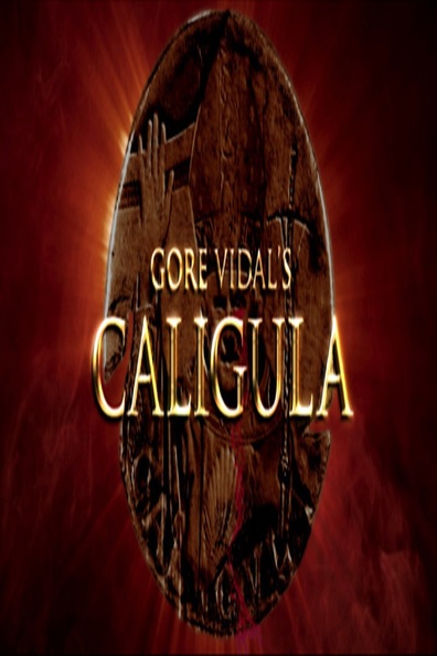 Trailer for a Remake of Gore Vidal's Caligula is the best movie in Gore Vidal filmography.