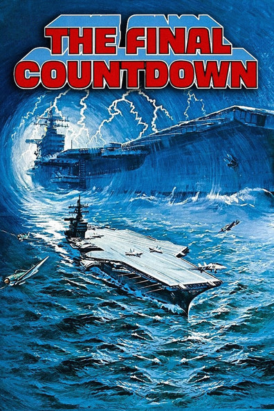 The Final Countdown is the best movie in Joe Lowry filmography.