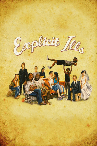 Explicit Ills is the best movie in Martin Chepeda filmography.