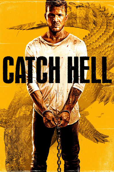 Catch Hell is the best movie in James DuMont filmography.