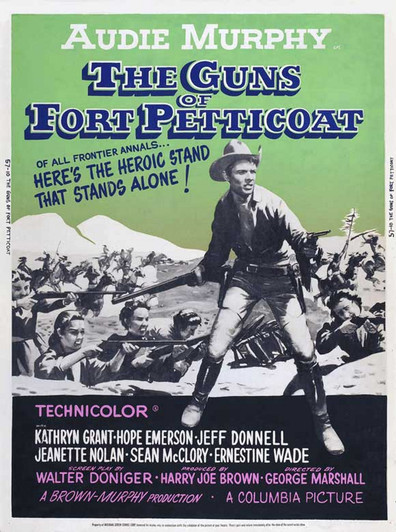 The Guns of Fort Petticoat is the best movie in Peggy Maley filmography.