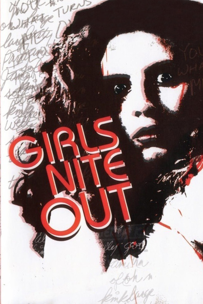 Girls Nite Out is the best movie in Rutanya Alda filmography.