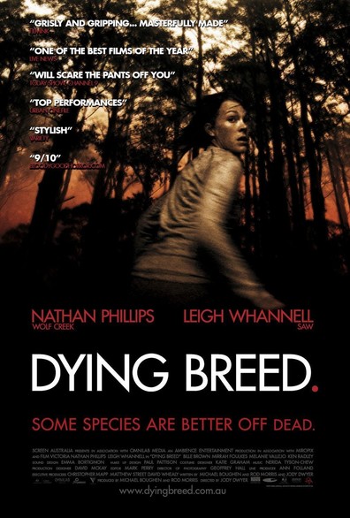 Dying Breed is the best movie in Melani Valleho filmography.