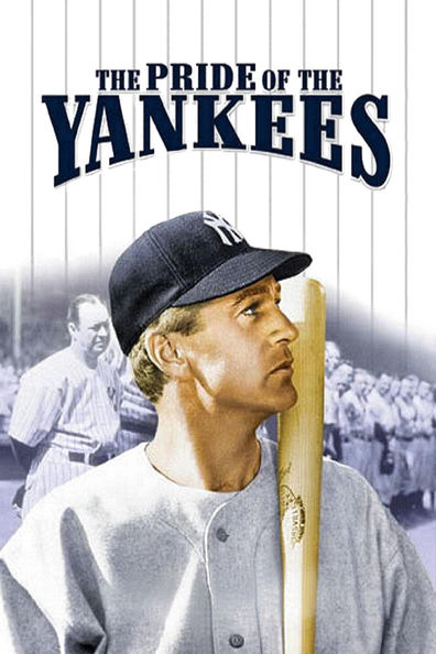 The Pride of the Yankees is the best movie in Virdjiniya Gilmor filmography.
