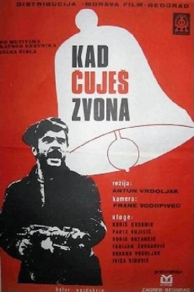 Kad cujes zvona is the best movie in Vladimir Bacic filmography.