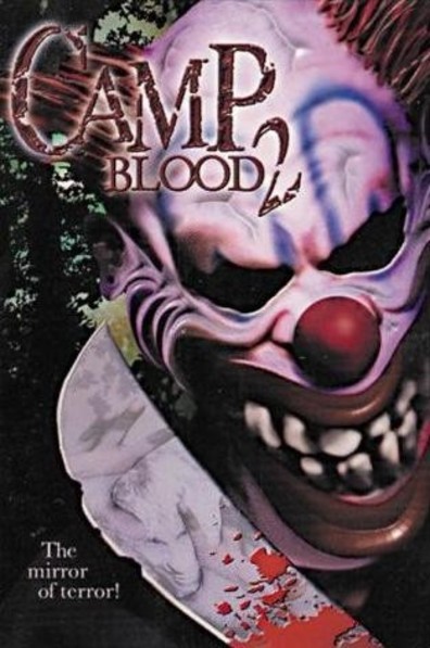 Camp Blood 2 is the best movie in Jennifer Ritchkoff filmography.