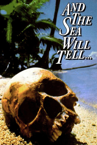 And the Sea Will Tell is the best movie in Mavor Moore filmography.
