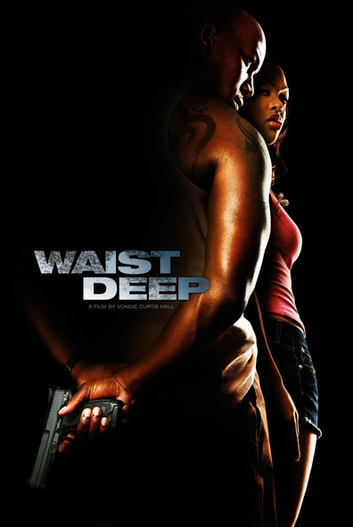 Waist Deep is the best movie in Paul Terrell Clayton filmography.