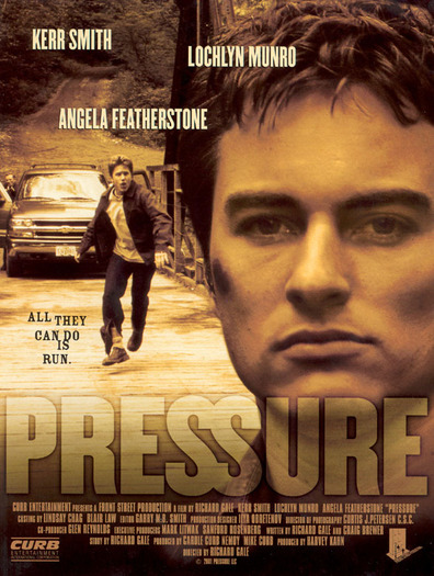 Pressure is the best movie in Donnelly Rhodes filmography.