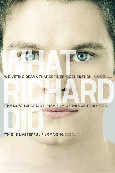 What Richard Did is the best movie in Royshn Merfi filmography.
