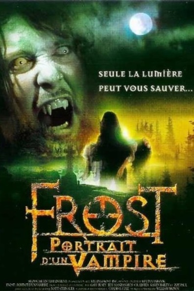 Frost: Portrait of a Vampire is the best movie in Karen Bailey filmography.
