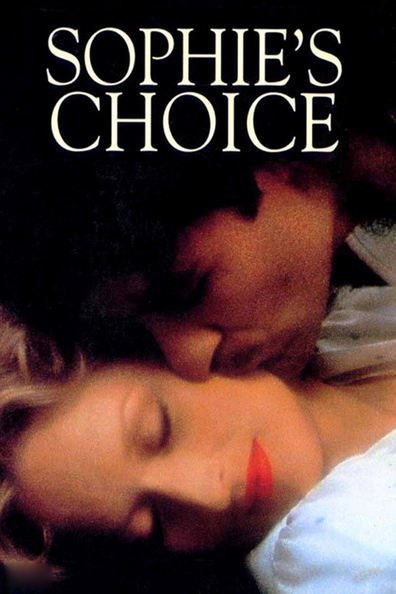 Sophie's Choice is the best movie in Stephen D. Newman filmography.