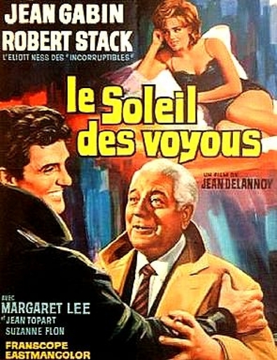 Le soleil des voyous is the best movie in Jean Topart filmography.