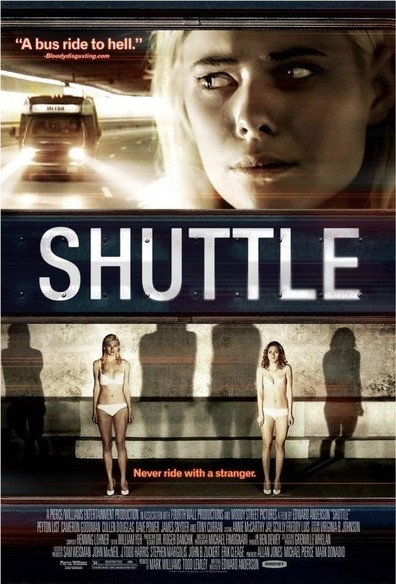 Shuttle is the best movie in Kameron Gudman filmography.