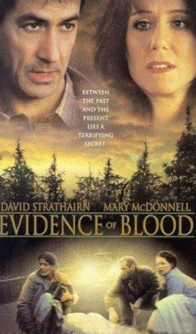 Evidence of Blood is the best movie in Marnie McPhail filmography.