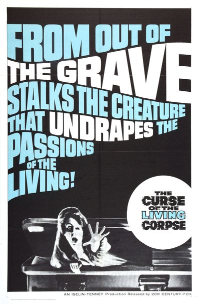 The Curse of the Living Corpse is the best movie in Robert Milli filmography.