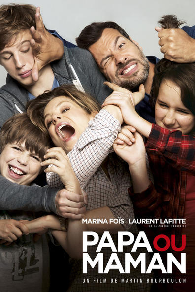 Papa ou maman is the best movie in Laurent Lafitte filmography.