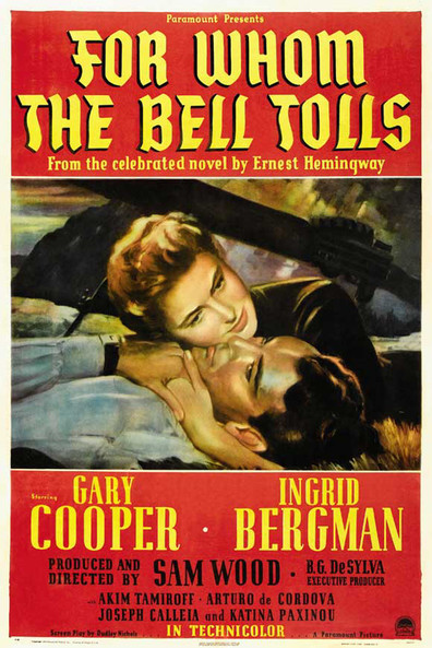 For Whom the Bell Tolls is the best movie in Eric Feldary filmography.
