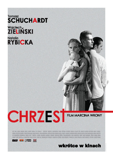 Chrzest is the best movie in Andrzej Franczyk filmography.