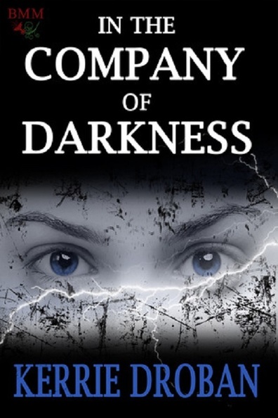In the Company of Darkness is the best movie in Annabel Armour filmography.