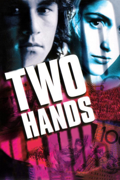 Two Hands is the best movie in Tom Long filmography.
