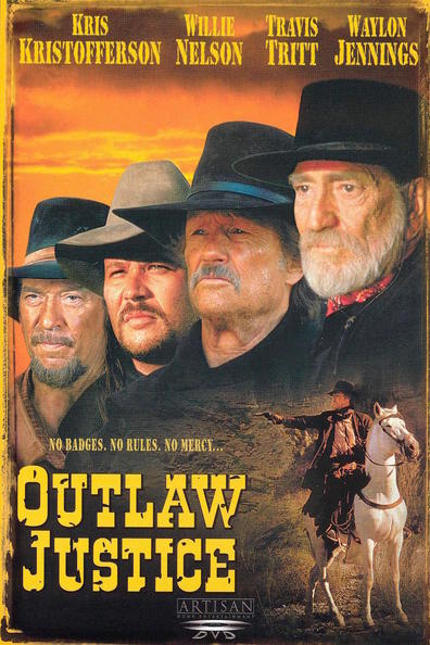 Outlaw Justice is the best movie in Travis Tritt filmography.