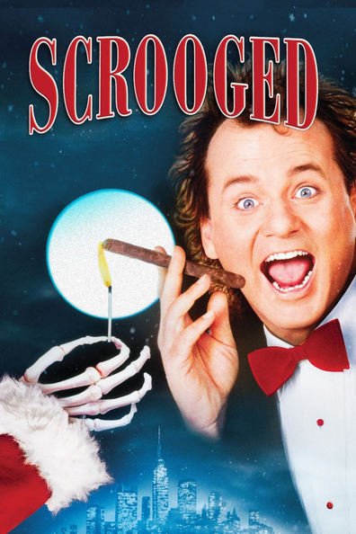Scrooged is the best movie in Bill Murray filmography.