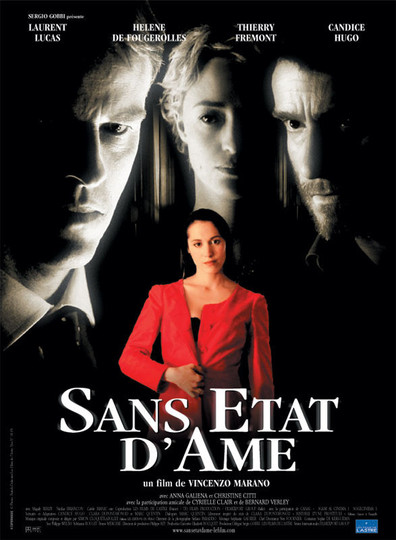 Sans etat d'ame is the best movie in Candice Hugo filmography.