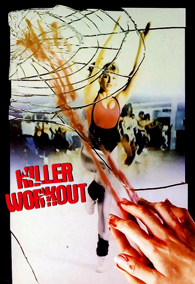 Killer Workout is the best movie in Laurel Mock filmography.