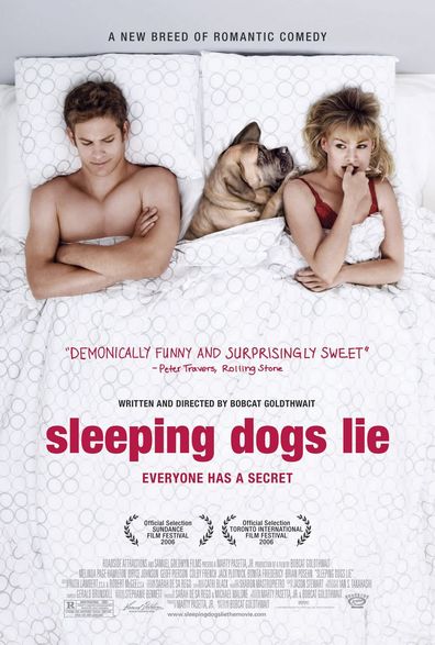 Sleeping Dogs Lie is the best movie in Morgan Murphy filmography.