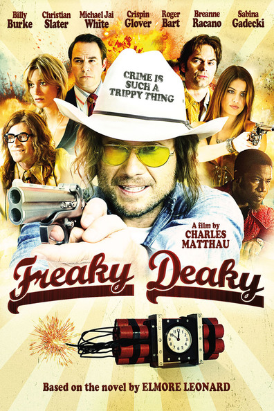 Freaky Deaky is the best movie in Sabina Gadecki filmography.