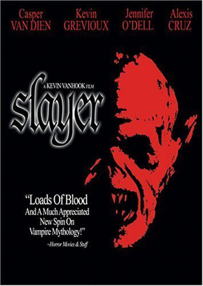 Slayer is the best movie in Jim Morse filmography.