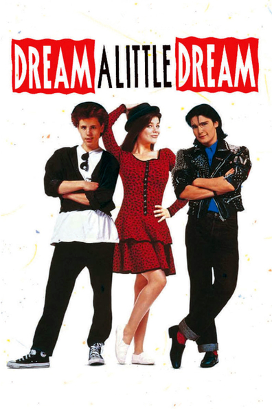 Dream a Little Dream is the best movie in Ria Pavia filmography.