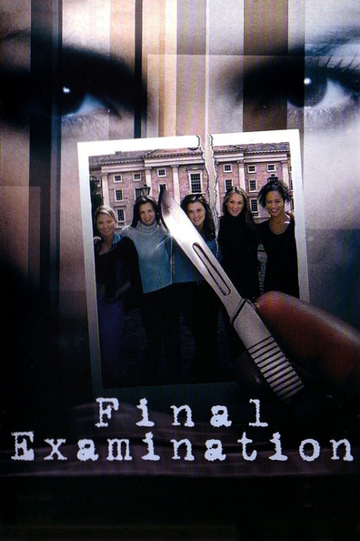 Final Examination is the best movie in Belinda Gavin filmography.