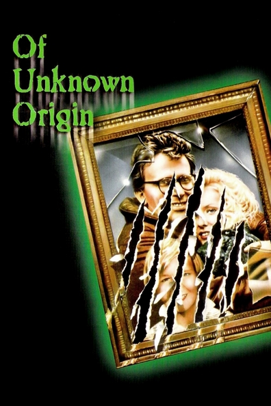 Of Unknown Origin is the best movie in Jimmy Tapp filmography.