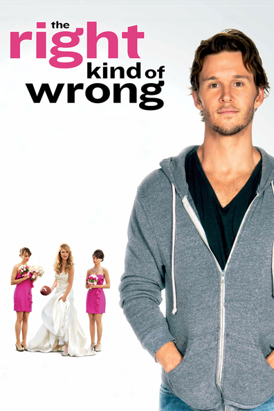 The Right Kind of Wrong is the best movie in Ryan McPartlin filmography.