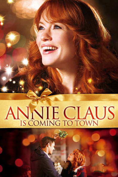 Annie Claus is Coming to Town is the best movie in Daniel Weaver filmography.