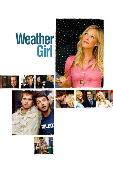 Weather Girl is the best movie in Alex Kapp Horner filmography.