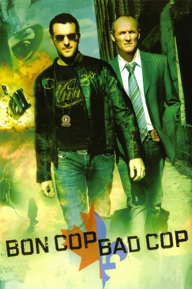 Bon Cop, Bad Cop is the best movie in Hugolin Chevrette-Landesque filmography.