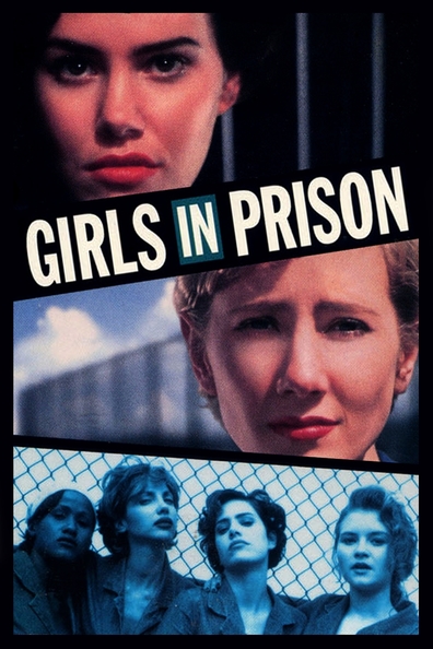 Girls in Prison is the best movie in Richmond Arquette filmography.