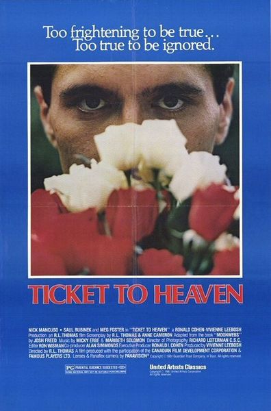 Ticket to Heaven is the best movie in Jennifer Dale filmography.