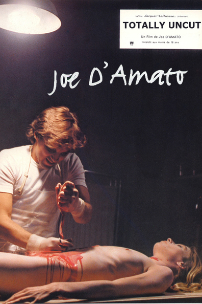 Joe D'Amato Totally Uncut is the best movie in Joe D'Amato filmography.