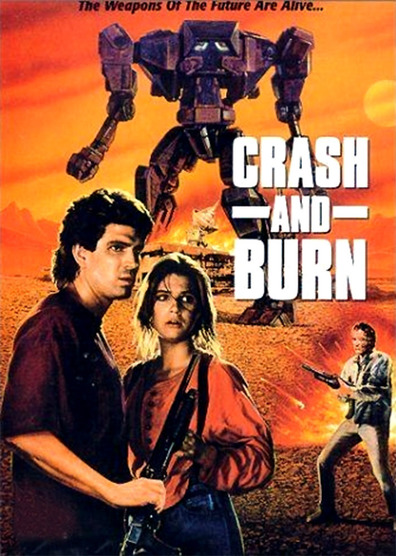 Crash and Burn is the best movie in Paul Ganus filmography.