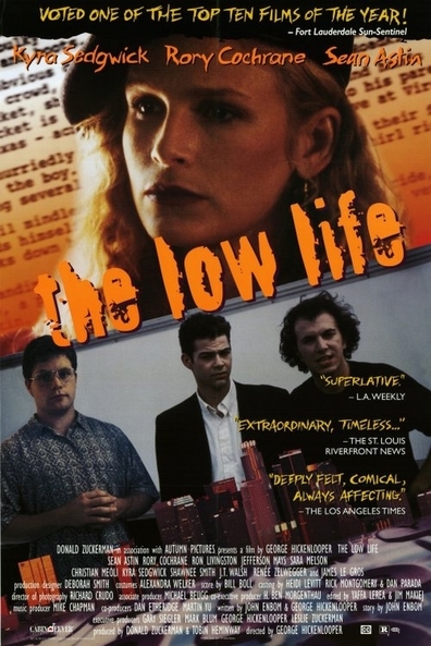 The Low Life is the best movie in Sara Melson filmography.