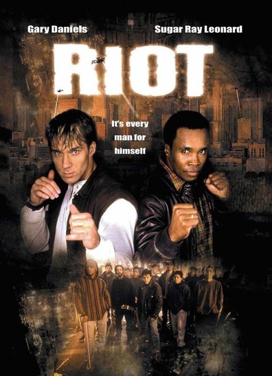 Riot is the best movie in Sugar Ray Leonard filmography.