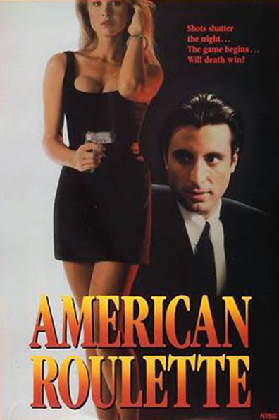 American Roulette is the best movie in Kitty Aldridge filmography.