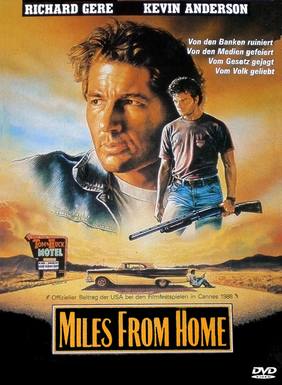 Miles from Home is the best movie in Kevin Anderson filmography.